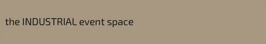 the INDUSTRIAL event space